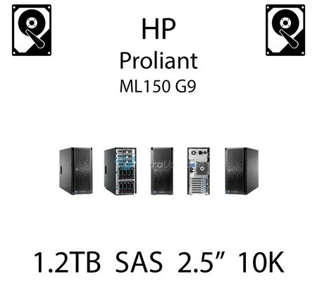 1.2TB 2.5" dedykowany dysk serwerowy SAS do serwera HP ProLiant ML150 G9, HDD Enterprise 10k, 6Gbps - 718162-B21 (REF)