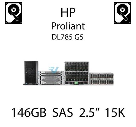 146GB 2.5" dedykowany dysk serwerowy SAS do serwera HP ProLiant DL785 G5, HDD Enterprise 15k - 504334-001 (REF)