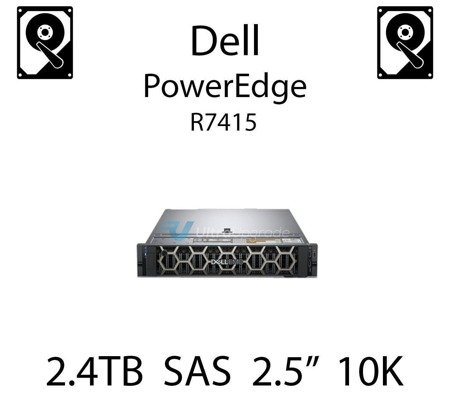 2.4TB 2.5" dedykowany dysk serwerowy SAS do serwera Dell PowerEdge R7415, HDD Enterprise 10k, 12Gbps - 0K0N77 (REF)