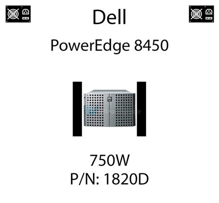 Oryginalny zasilacz Dell o mocy 750W dedykowany do serwera Dell PowerEdge 8450 - PN: 1820D 